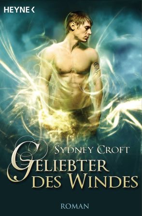 Geliebter des Windes von Croft,  Sydney, Malsch,  Eva