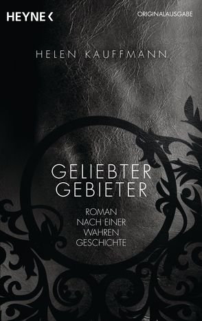 Geliebter Gebieter von Kauffmann,  Helen