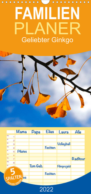 Familienplaner Geliebter Ginkgo (Wandkalender 2022 , 21 cm x 45 cm, hoch) von Jäger,  Anette