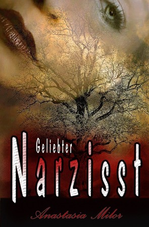 Geliebter Narzisst von Milor,  Anastasia