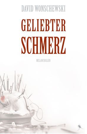 Geliebter Schmerz von Wonschewski,  David