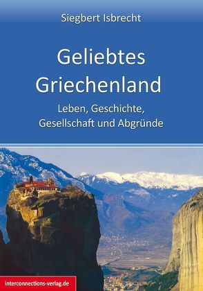 Geliebtes Griechenland von Isbrecht,  Siegbert