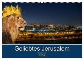 Geliebtes Jerusalem (Wandkalender 2024 DIN A2 quer), CALVENDO Monatskalender von Marena Camadini Zara,  HebrewArtDesigns