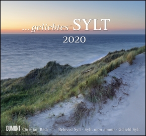 … geliebtes Sylt 2020 – DuMont Wandkalender – mit den wichtigsten Feiertagen – Format 38,0 x 35,5 cm von Bäck,  Christian, DUMONT Kalenderverlag