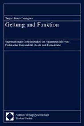 Geltung und Funktion von Hitzel-Cassagnes,  Tanja