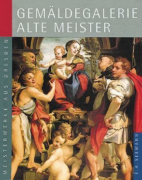 Gemäldegalerie Alte Meister. Deutsche Ausgabe von Marx,  Harald