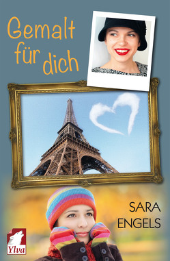 Gemalt für dich von Engels,  Sara