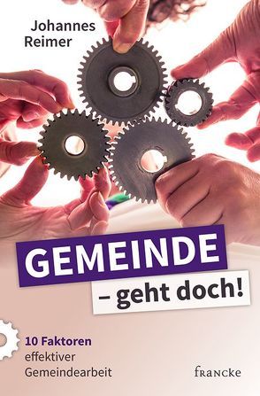 Gemeinde – geht doch! von Reimer,  Johannes