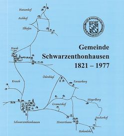 Gemeinde Schwarzenthonhausen 1821-1977 von Hierl,  Veronika