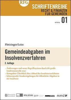 Gemeindeabgaben im Insolvenzverfahren 2. Auflage von Flotzinger,  Franz, Leiss,  Walter