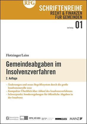 Gemeindeabgaben im Insolvenzverfahren 2. Auflage von Flotzinger,  Franz, Leiss,  Walter