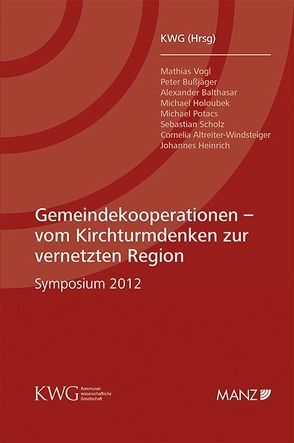 Gemeindekooperationen – vom Kirchturmdenken zur vernetzten Region