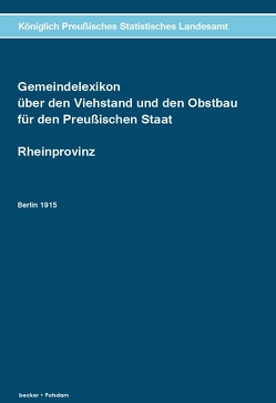 Gemeindelexikon über den Viehstand und den Obstbau.