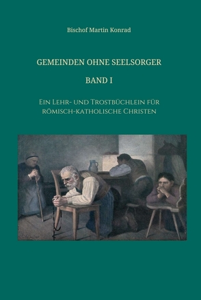 Gemeinden ohne Seelsorger, Band I von Hofer,  Rosa