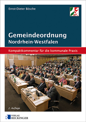 Gemeindeordnung für das Land Nordrhein-Westfalen – Kompaktkommentar für die kommunale Praxis von Bösche,  Ernst-Dieter