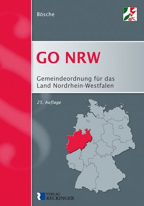 Gemeindeordnung für das Land Nordrhein-Westfalen von Bösche,  Ernst-Dieter