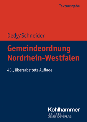 Gemeindeordnung Nordrhein-Westfalen von Dedy,  Helmut, Schneider,  Bernd-Jürgen