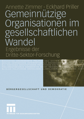 Gemeinnützige Organisationen im gesellschaftlichen Wandel von Hallmann,  Thorsten, Priller,  Eckhard, Schwalb,  Lilian, Zimmer,  Annette