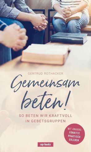 Gemeinsam beten von Rothacker,  Gertrud