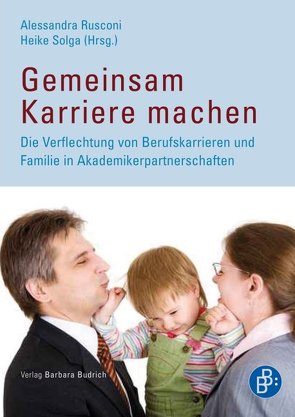 Gemeinsam Karriere machen von Rusconi,  Alessandra, Solga,  Heike