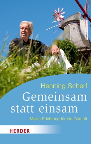 Gemeinsam statt einsam von Scherf,  Henning