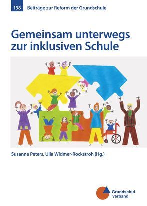 Gemeinsam unterwegs zur inklusiven Schule von Peters,  Susanne, Widmer-Rockstroh,  Ursula