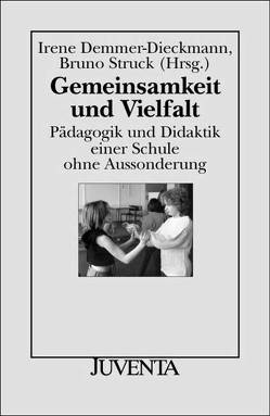 Gemeinsamkeit und Vielfalt von Demmer-Dieckmann,  Irene, Struck,  Bruno