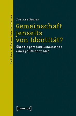 Gemeinschaft jenseits von Identität? von Spitta,  Juliane