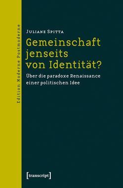 Gemeinschaft jenseits von Identität? von Spitta,  Juliane