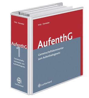 Gemeinschaftskommentar zum Aufenthaltsgesetz (GK-AufenthG) von Fritz,  Roland