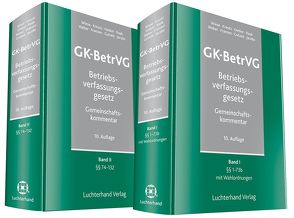 Gemeinschaftskommentar zum Betriebsverfassungsgesetz (GK-BetrVG) von Franzen,  Martin, Gutzeit,  Martin, Jacobs,  Matthias, Kreutz,  Peter, Oetker,  Harmut, Raab,  Thomas, Weber,  Christoph, Wiese,  Günther