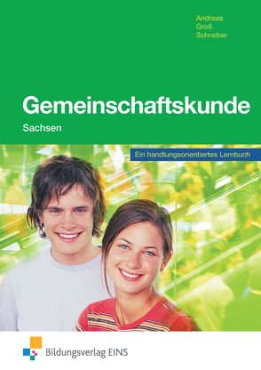 Gemeinschaftskunde von Andreas,  Heinz, Groß ,  Hermann, Schreiber,  Bernd