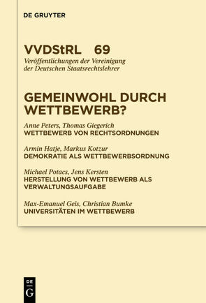 Gemeinwohl durch Wettbewerb? von Giegerich,  Thomas, Hatje,  Armin, Peters,  Anne