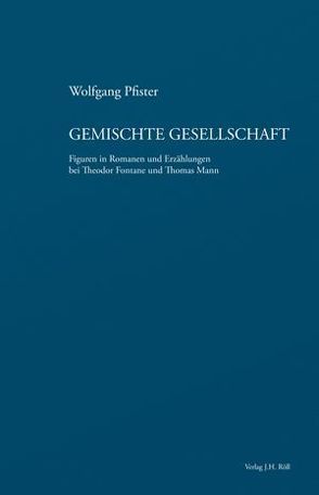 Gemischte Gesellschaft von Pfister,  Wolfgang