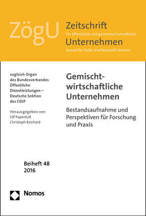 Gemischtwirtschaftliche Unternehmen von Papenfuß,  Ulf, Reichard,  Christoph