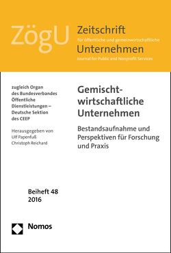 Gemischtwirtschaftliche Unternehmen von Papenfuß,  Ulf, Reichard,  Christoph