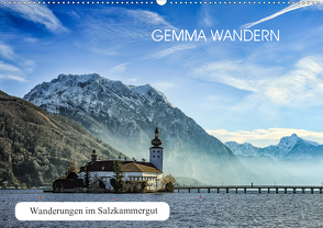Gemma wandern – Wanderungen im Salzkammergut (Wandkalender 2021 DIN A2 quer) von Hauer,  Hannelore