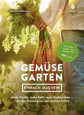 Gemüsegarten – einfach machen! von Faßmann,  Natalie