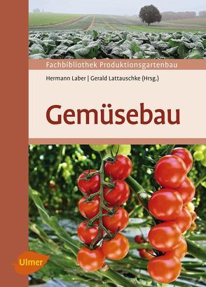 Gemüsebau von Laber,  Hermann, Lattauschke,  Gerald