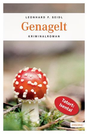 Genagelt von Seidl,  Leonhard F