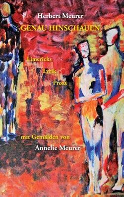 Genau hinschauen von Meurer,  Annelie, Meurer,  Herbert