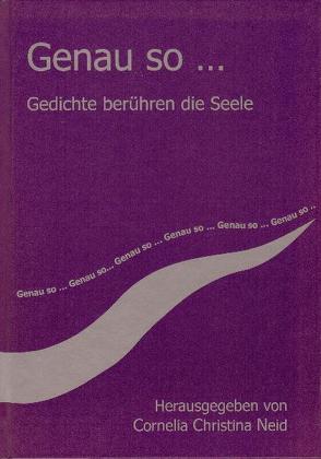 Genau so… von Neid,  Cornelia Ch