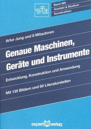 Genaue Maschinen, Geräte und Instrumente von Jung,  Artur