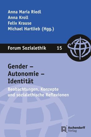 Gender – Autonomie – Identität von Hartlieb,  Michael