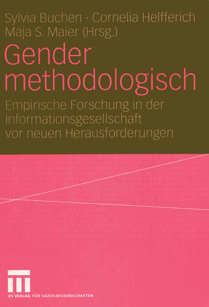 Gender methodologisch von Buchen,  Sylvia, Helfferich,  Cornelia, Maier,  Maja S.