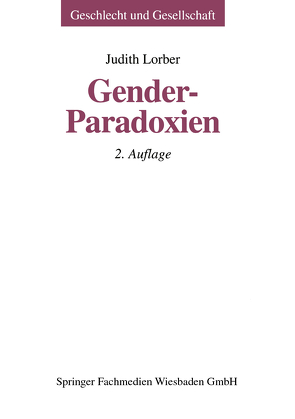 Gender-Paradoxien von Lorber,  Judith