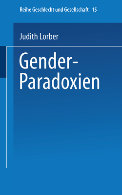 Gender-Paradoxien von Lorber,  Judith