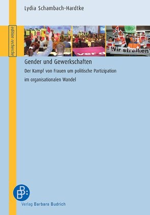 Gender und Gewerkschaften von Schambach-Hardtke,  Lydia