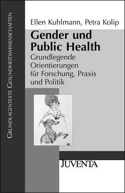 Gender und Public Health von Kolip,  Petra, Kuhlmann,  Ellen