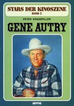 Gene Autry von Kranzpiller,  Peter